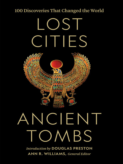 Title details for Lost Cities, Ancient Tombs by National  Geographic - Available